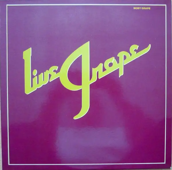MOBY GRAPE - Live Grape - LP