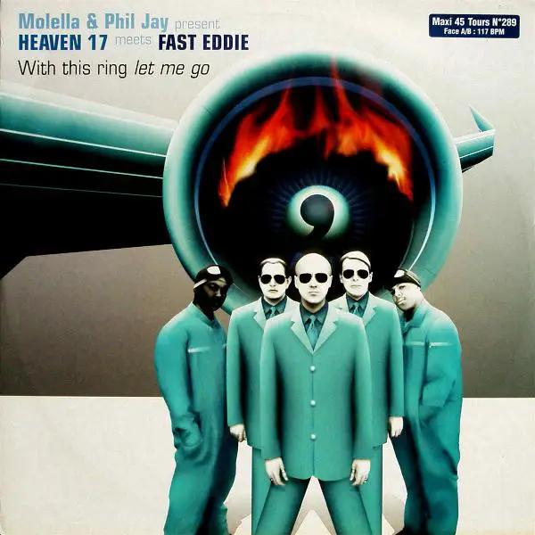 MOLELLA & PHIL JAY PRESENT HEAVEN 17 MEETS 'FAST' EDDIE SMITH - With This Ring Let Me Go - Disque Maxi x 1