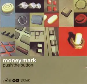 Money Mark Push The Button