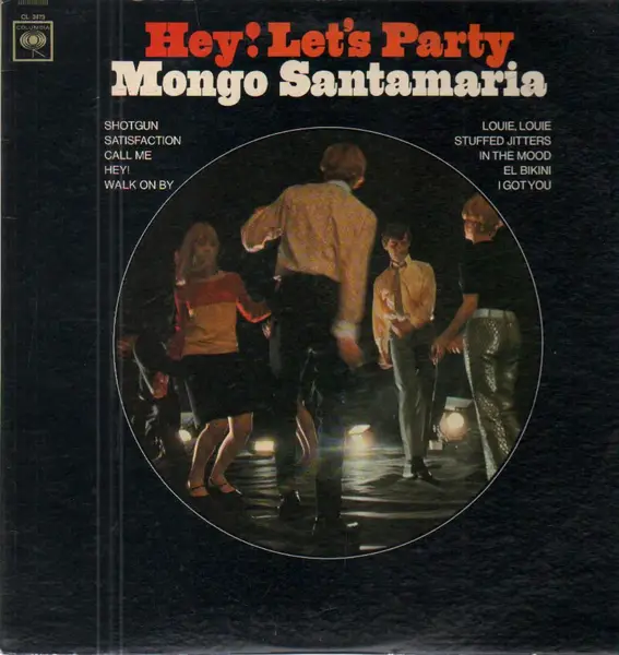 MONGO SANTAMARIA - Hey! Let's Party - Disque 33T