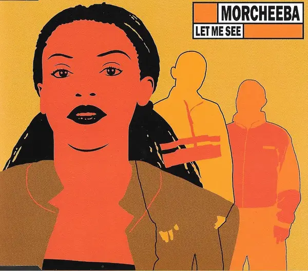 MORCHEEBA - Let Me See - CD single