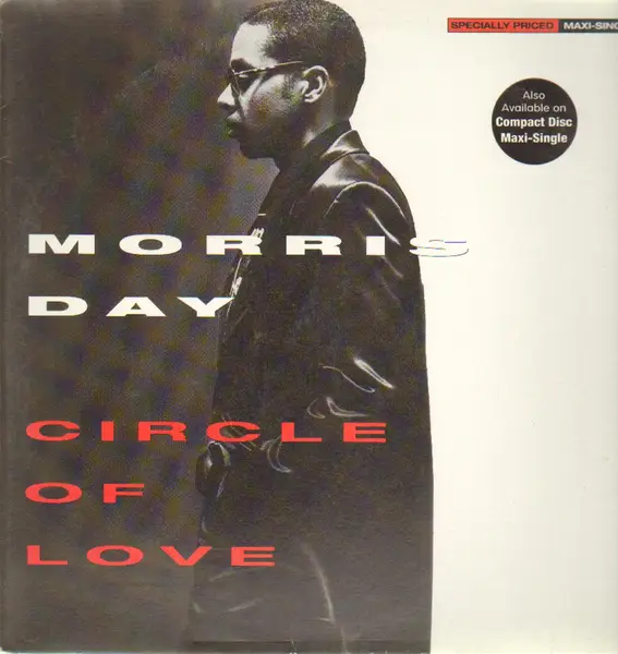 MORRIS DAY - Circle Of Love - 12 inch 45 rpm