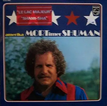 MORTIMER SHUMAN, MORT SHUMAN - Amerika - LP