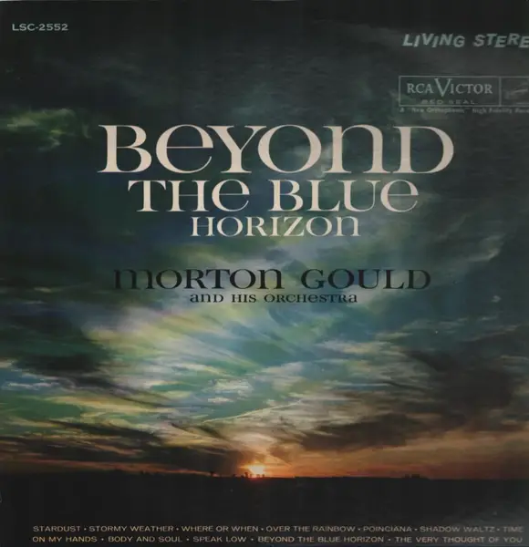 MORTON GOULD AND HIS ORCHESTRA - Beyond The Blue Horizon - Disque 33T
