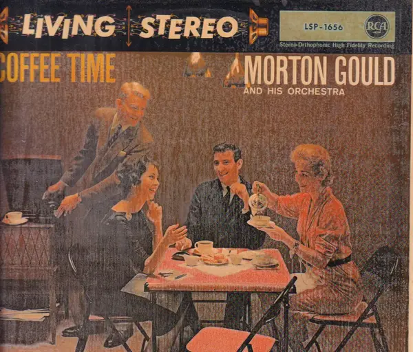 MORTON GOULD AND HIS ORCHESTRA - Coffee Time - Disque 33T