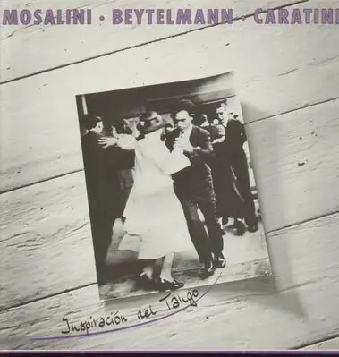MOSALINI, BEYTELMANN, CARATINI - inspiracion del tango - Disque 33T
