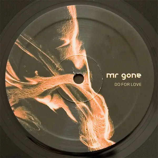 MR. GONE - Do For Love - 12 inch x 1