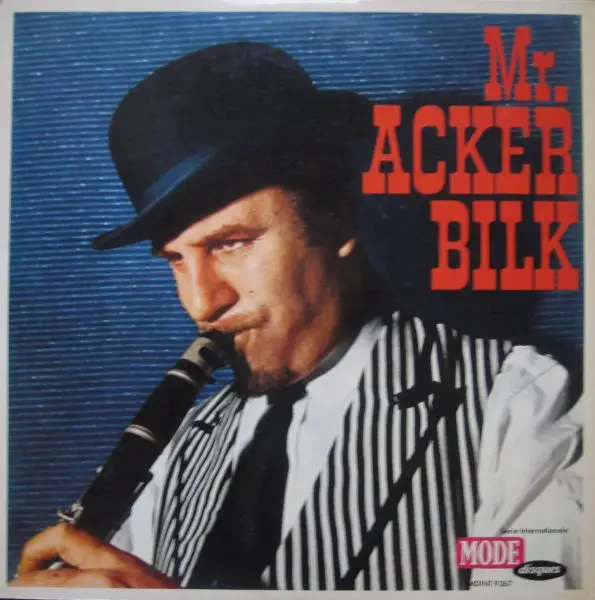 ACKER BILK AND HIS PARAMOUNT JAZZ BAND - Mr. Acker Bilk - Disque 33T
