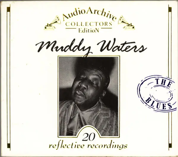 MUDDY WATERS - 20 Reflective Recordings - Disque CD