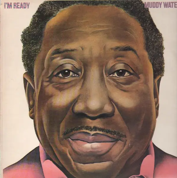MUDDY WATERS - I'm Ready - Disque 33T