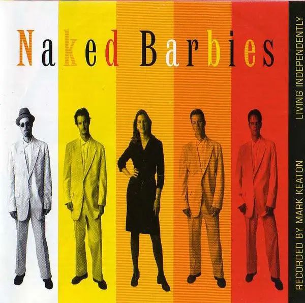 NAKED BARBIES - Living Independently - CD
