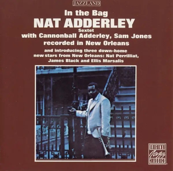 Nat Adderley Sextet In The Bag