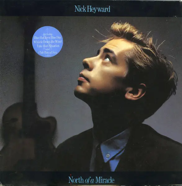 NICK HEYWARD - North Of A Miracle (GATEFOLD) - LP