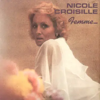 NICOLE CROISILLE - Femme... (GATEFOLD) - LP