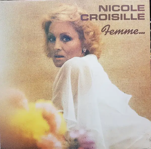 NICOLE CROISILLE - Femme... (GATEFOLD) - LP