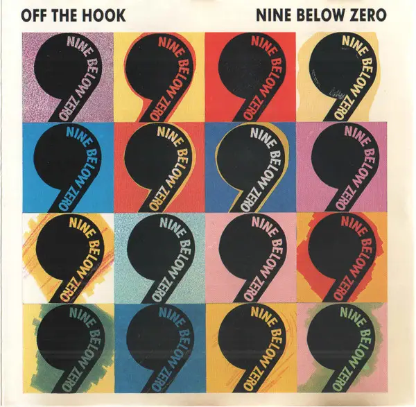 Nine Below Zero Off The Hook