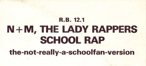 N&M (THE LADY RAPPERS) - School Rap - Disque 45T x 1