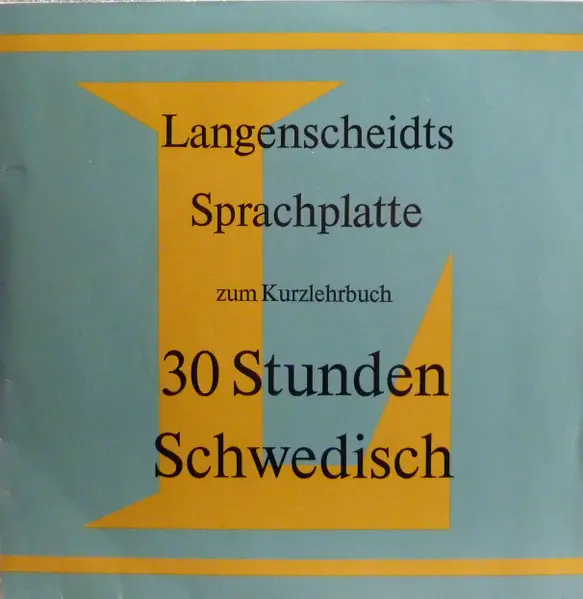 NO ARTIST - 30 Stunden Schwedisch (MONO) - Disque 45T x 1
