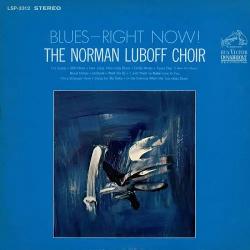 NORMAN LUBOFF CHOIR - Blues - Right Now! - Disque 33T