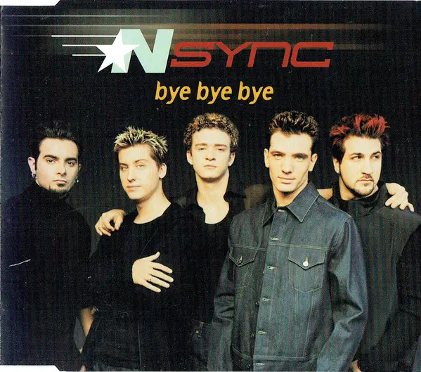 *nsync Bye Bye Bye