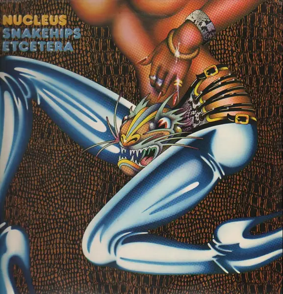 Nucleus (3) Snakehips Etcetera