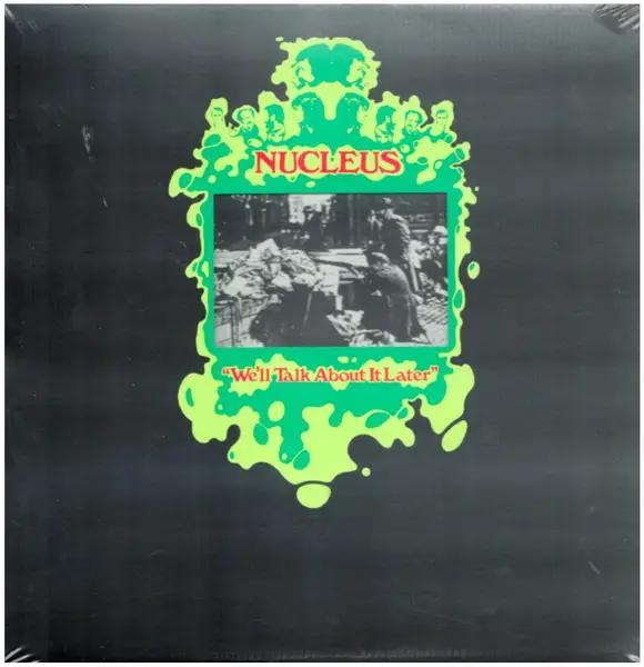 NUCLEUS (3) - We'll Talk About It Later - Disque 33T