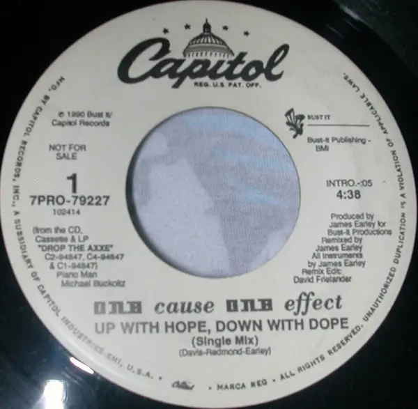 ONE CAUSE ONE EFFECT - Up With Hope, Down With Dope (PROMO) - 7inch x 1