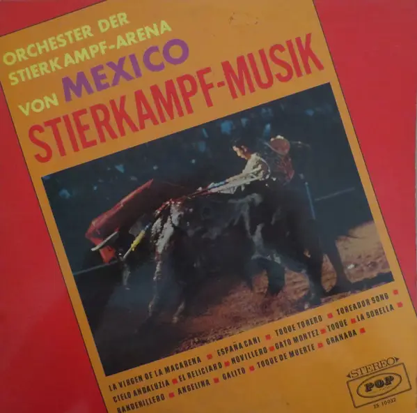 ORCHESTER DER STIERKAMPF-ARENA VON MEXICO - Stierkampf-Musik - LP