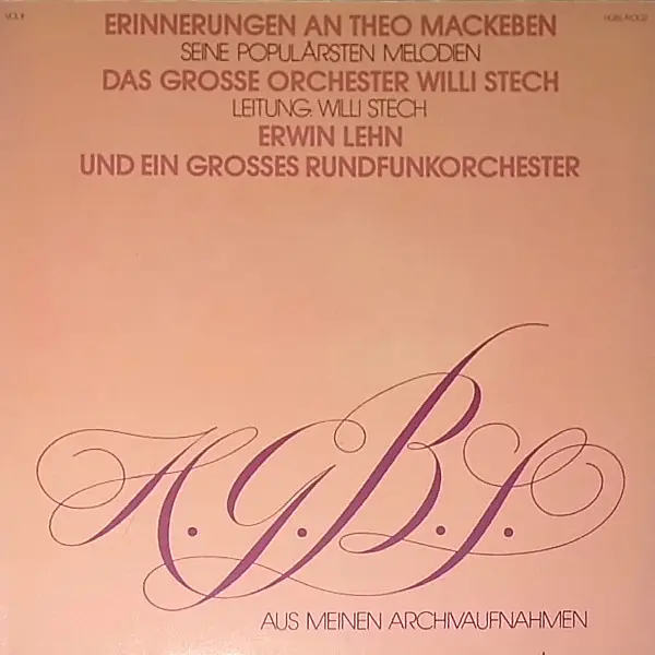 ORCHESTER WILLI STECH , THEO MACKEBEN , ERWIN LEHN - Erinnerungen An Theo Mackeben - Disque 33T