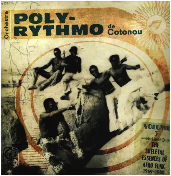 ORCHESTRE POLY-RYTHMO DE COTONOU - The Skeletal Essences Of Afro Funk - Disque 33T x 2