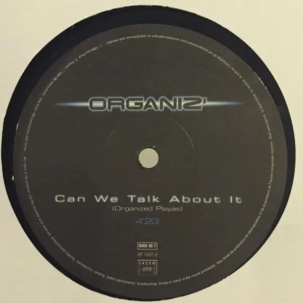 ORGANIZ' - Can We Talk About It - Disque Maxi x 1
