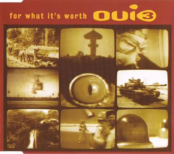 OUI 3 - For What It's Worth - Disque CD single