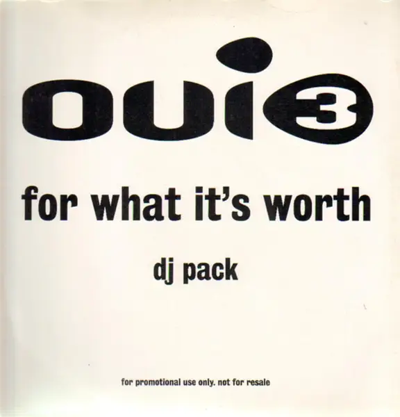 OUI 3 - For What It's Worth - Disque Maxi x 2