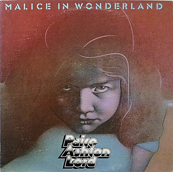 PAICE ASHTON & LORD - Malice In Wonderland - Disque 33T