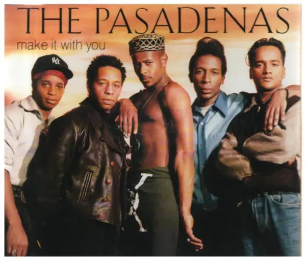 PASADENAS - Make it with you - Disque CD single