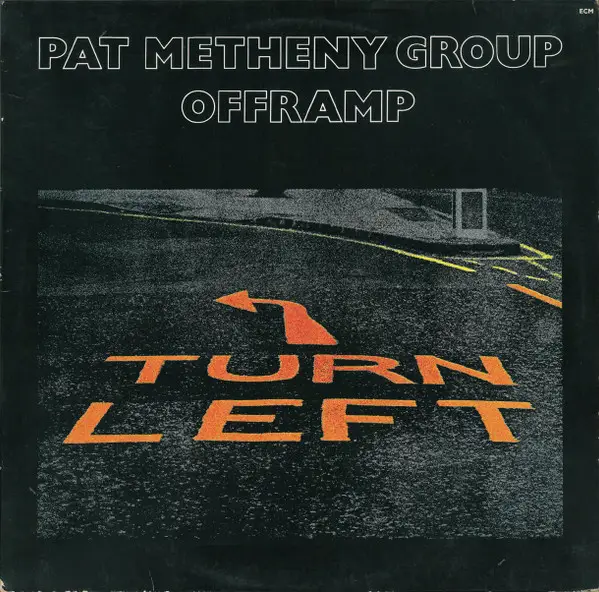 Pat Metheny Group Offramp