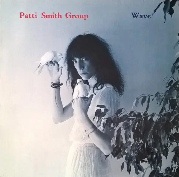 Patti Smith Group Wave