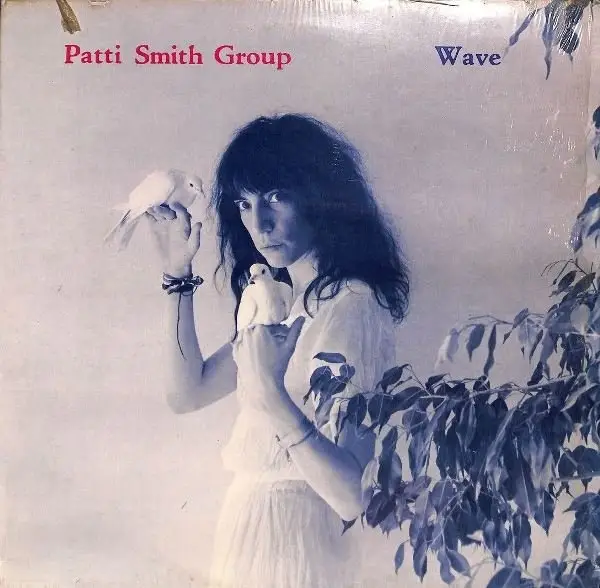 Patti Smith Group Wave (INSERT)