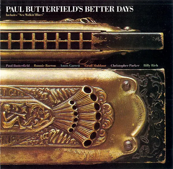 PAUL BUTTERFIELD'S BETTER DAYS - Paul Butterfield's Better Days (GATEFOLD) - LP