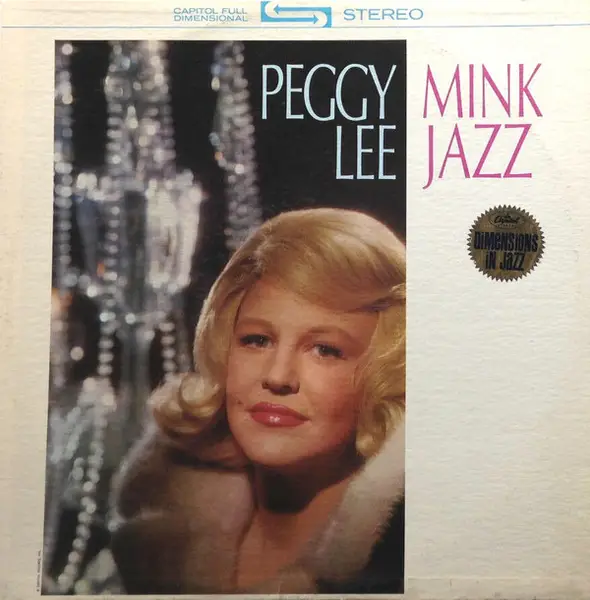 Peggy Lee Mink Jazz
