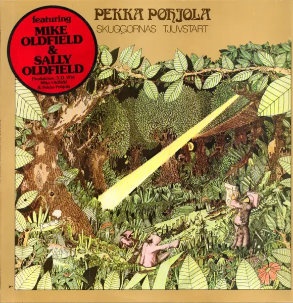 PEKKA POHJOLA, MIKE OLDFIELD, SALLY OLDFIELD - Keesojen Lehto - Disque 33T
