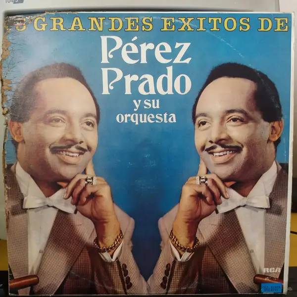 PEREZ PRADO AND HIS ORCHESTRA - 15 Grandes Éxitos De Pérez Prado Y Su Orquesta - LP