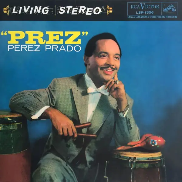 PEREZ PRADO AND HIS ORCHESTRA - 'Prez' - LP