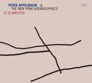 PETER APFELBAUM & THE NEW YORK HIEROGLYPHICS - It Is Written (DIGIPAK) - Disque CD