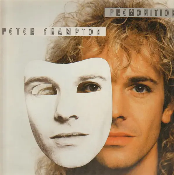 Peter Frampton Premonition