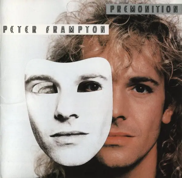 Peter Frampton Premonition