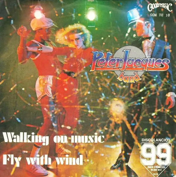 PETER JACQUES BAND - Walking On Music / Fly With Wind - Disque 45T x 1