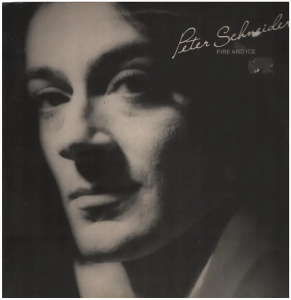 PETER SCHNEIDER - Fire And Ice - LP