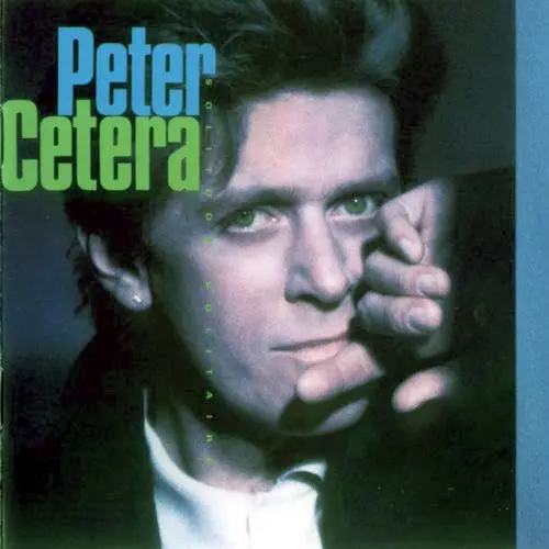 Peter Cetera Solitude / Solitaire