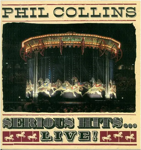 Phil Collins Serious Hits... Live!